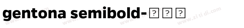 gentona semibold字体转换